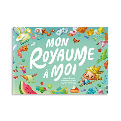 Mon royaume à moi 
